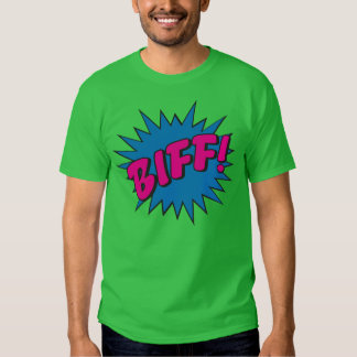 mon the biff t shirt