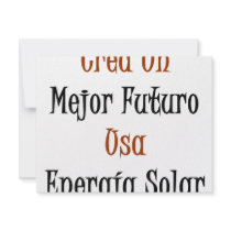 Crea Un Mejor Futuro Usa Energia Solar invitations by Supernova23 Crea Un Mejor Futuro Usa Energia Solar invitations