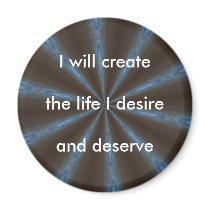 CREATE MY LIFE - an affirmation magnet