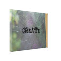 Create (spiderweb print) gallery wrap canvas