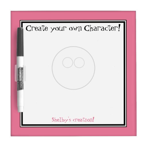 Create your own Character - Dry-Erase Board