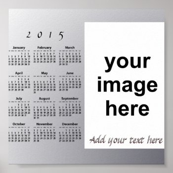 Create Your Own Custom 2015 Photo Wall Calendar Posters