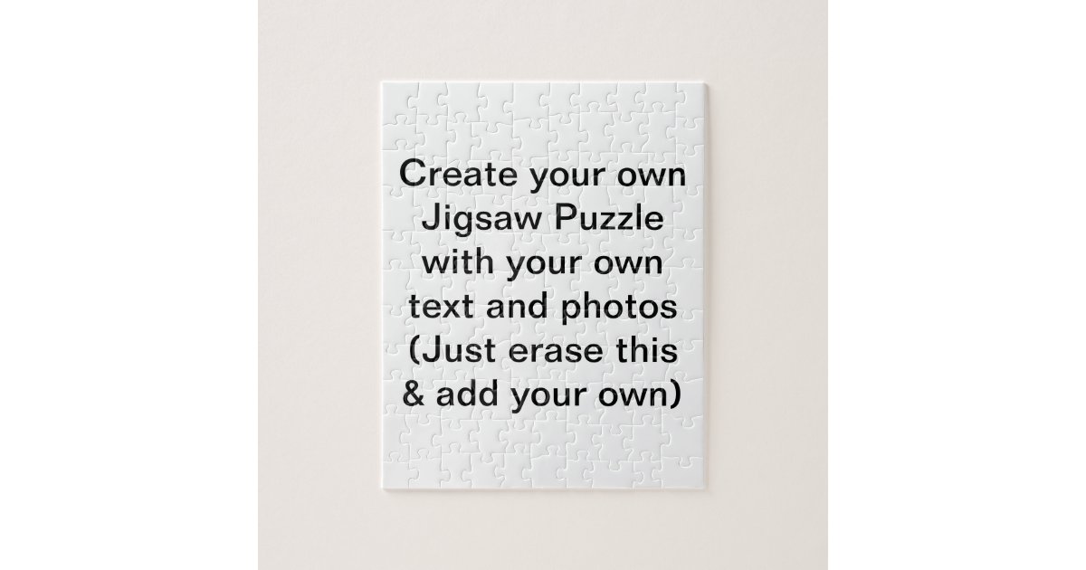 Create Your Own Jigsaw Puzzle Zazzle