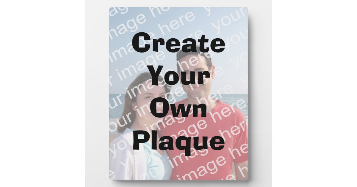 Create Your Own Photo Plaque Zazzle