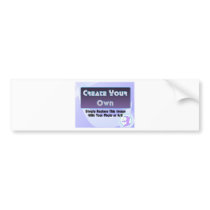 Create Your Own Product Templates Bumper Sticker