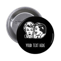 CREATE YOUR OWN RETRO GOSSIP LADY GIFTS buttons