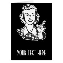 CREATE YOUR OWN RETRO MAD HOUSEWIFE GIFTS GREETING CARD