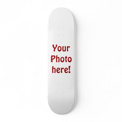 Create your own! skateboard