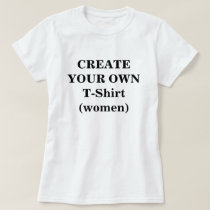 create, your, own, t-shirt, women, make, design, template, T-shirt/trøje med brugerdefineret grafisk design