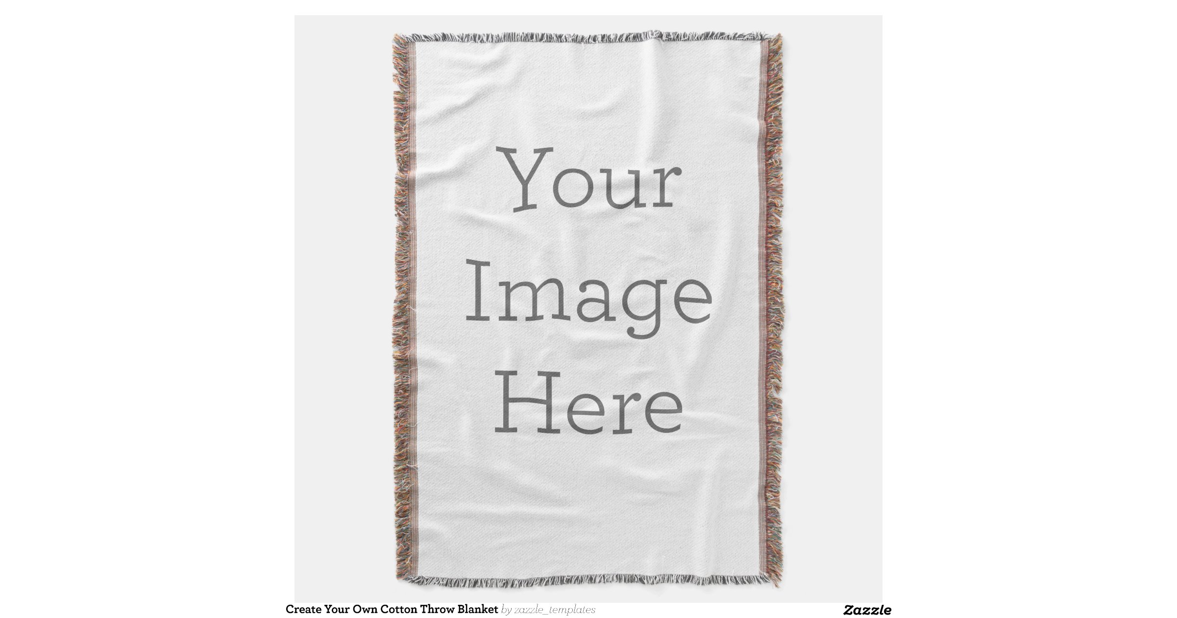 create_your_own_throw_blanketr72033d61d830441f99b755159ac48781_zikrb
