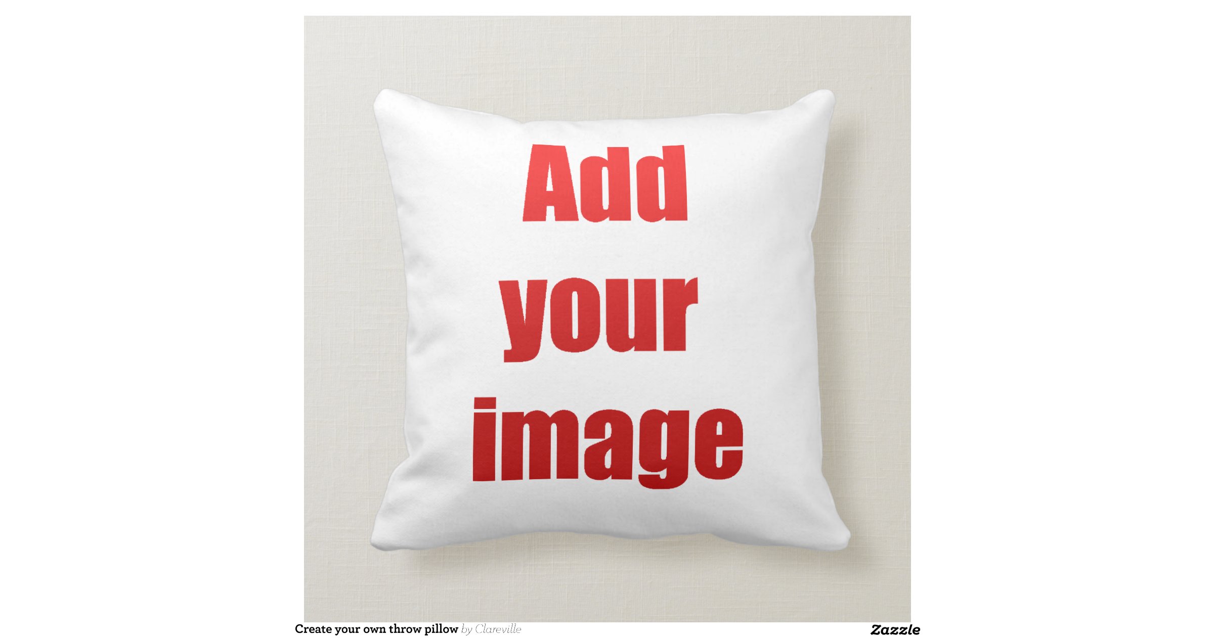 Create your own throw pillow | Zazzle