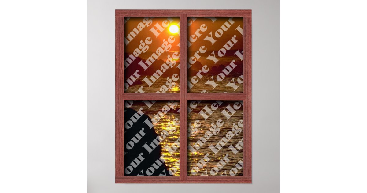 Create Your Own Window With Red Wooden Frame Poster Zazzle