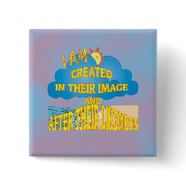 Created In Their Image buttons