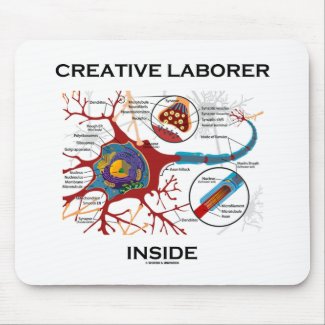 Creative Laborer Inside (Neuron / Synapse) zazzle_mousepad