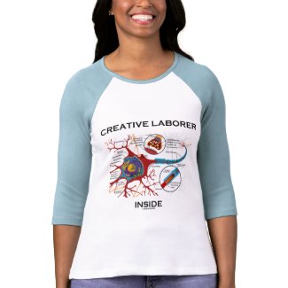 Creative Laborer Inside (Neuron / Synapse) zazzle_shirt