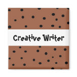 Creative Writer - magnet