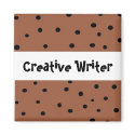 Creative Writer - magnet