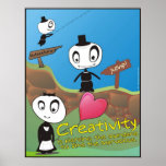 Creativity is Piercing the Mundane! Print