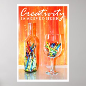 Creativity Is Served Here Photography Poster print