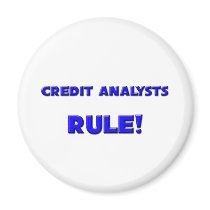 Credit Analysts Rule! magnets by professions Credit Analysts Rule! magnets