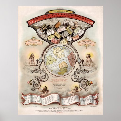 Creed Crusher; a Mill for Pulverizing Creeds (1867 Poster