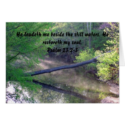 Creek on Misty Spring Morning Psalm 23 card