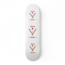 Cricket Buddy Custom Skate Board