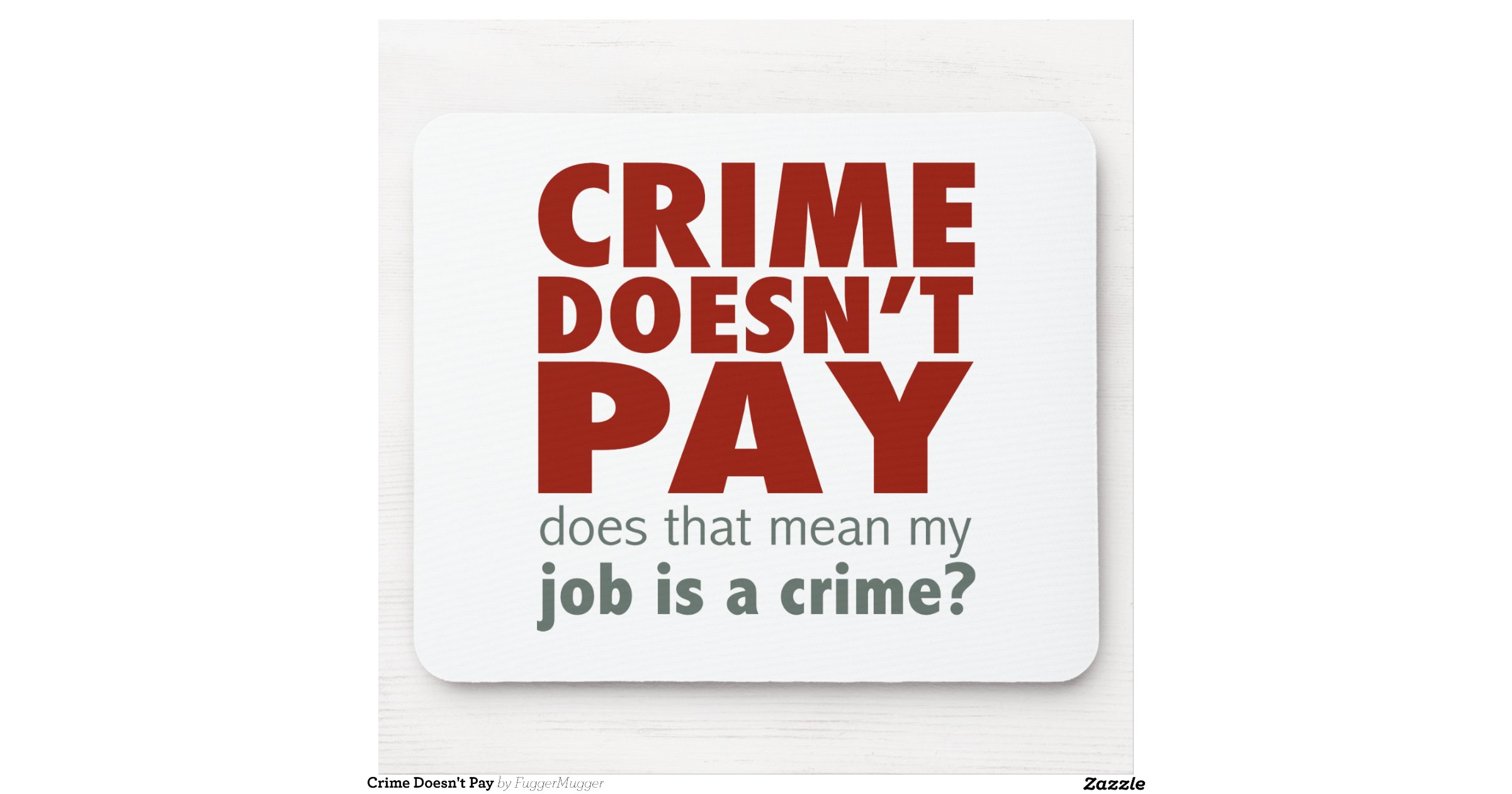 Crime doesn't pay essay