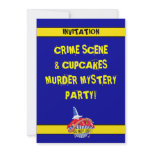 Crime Scene Cupcake Murder Mystery Invitation