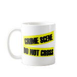 Crime Scene Do Not Cross Mug