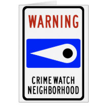 Crime Watch Neighborhood Highway Sign Cards