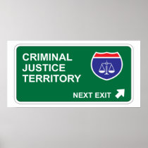 Criminal Justice Next Exit Poster