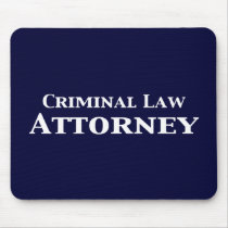 Criminal Law Attorney Gifts mousepads by Funny_Gifts Criminal Law Attorney Gifts mousepads