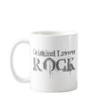 Criminal Lawyers Rock mugs by busybrain Criminal Lawyers Rock mugs