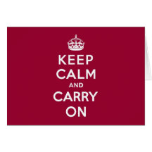 Crimson Red Keep Calm and Carry On Greeting Card