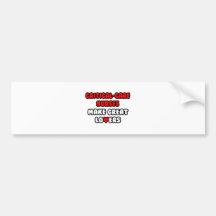 Critical-Care Nurses Make Great Lovers Bumper Sticker