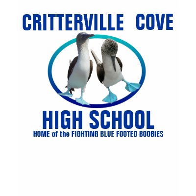 CRITTERVILLE COVE HIGH SCHOOL T SHIRT by surfpir8