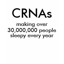 CRNAs, making over, 30,000,000 people, sleepy e... t-shirts by janabaileyF CRNAs, making over, 30,000,000 people, sleepy e... t-shirts