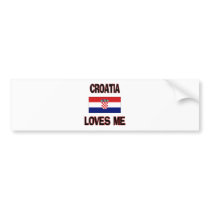 Croatia Loves Me bumper stickers