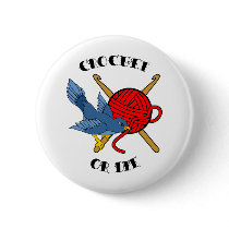 Crochet or Die Tattoo buttons
