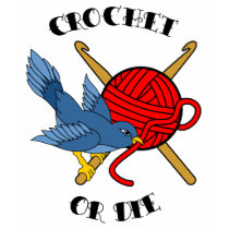 Crochet or Die Tattoo t-shirts by pounddesigns Crochet or Die Tattoo t-shirts