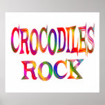 Crocodiles Rock posters