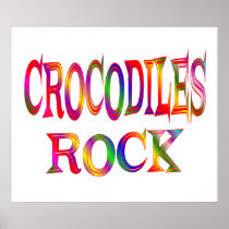 Crocodiles Rock Posters