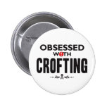 Crofting Obsessed Pin