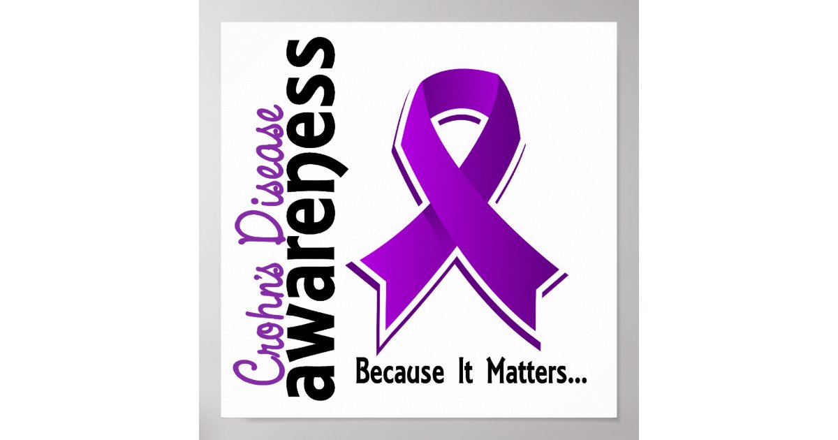 Crohn's Disease Awareness 5 Poster Zazzle