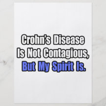 Crohn's Disease In Not Contagious.. Flyers