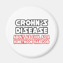 Crohn's Disease...Not Cool Magnets