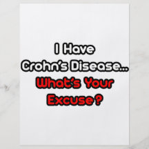 Crohn's Disease...What's Your Excuse? Personalized Flyer