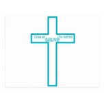 Crois et tu seras sauvé turquoise fond blanc post cards