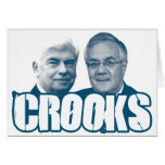 CROOKS: Chris Dodd and Barney Frank Greeting Card